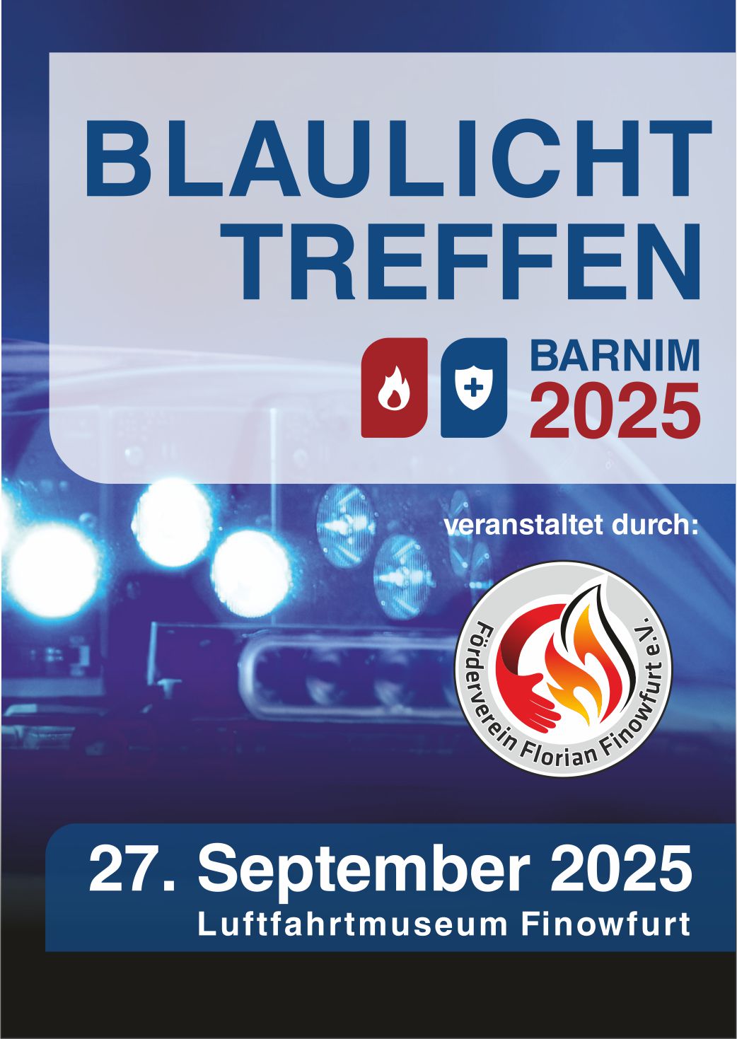 Blaulichttreffen Barnim @ Luftfahrtmuseum Finowfurt