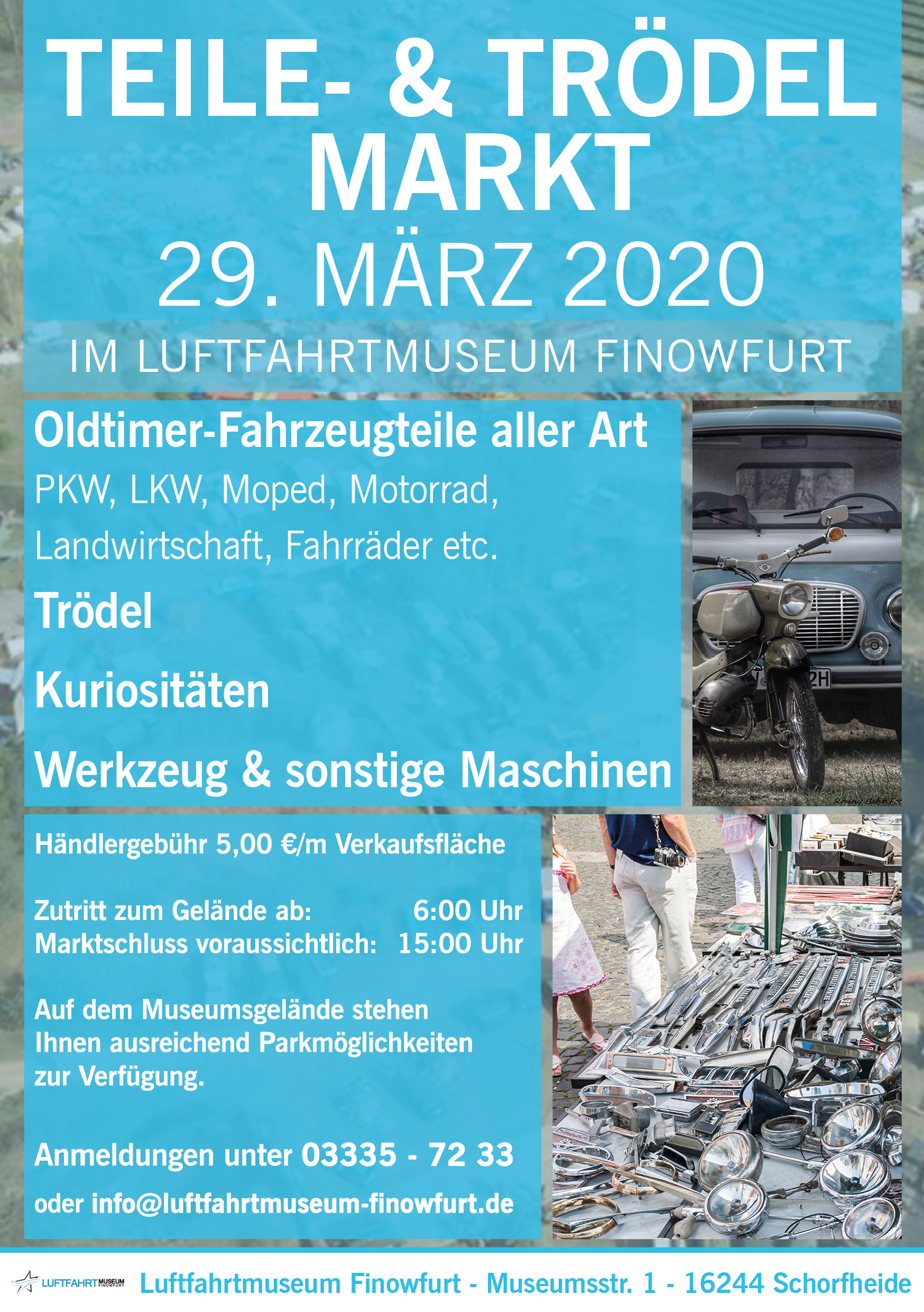 Abgesagt !!! Oldtimerteile- und Trödelmarkt im Luftfahrtmuseum Finowfurt @ Luftfahrtmuseum Finowfurt